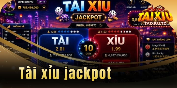 Tài xỉu jackpot - Bí kíp săn hũ khủng cho người mới 2026 1 Tài xỉu jackpot - Bí kíp săn hũ khủng cho người mới 2026